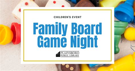 Family Board Game Night - Plainsboro Public Library