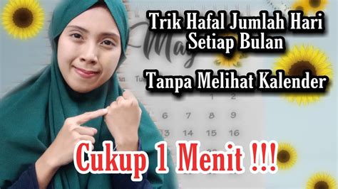 Trik Hafal Jumlah Hari Setiap Bulan Tidak Perlu Lihat Kalender