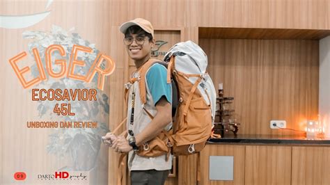 Eiger Ecosavior L Unboxing Dan Review Singkat Youtube