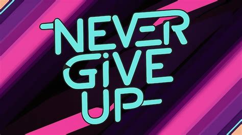 Premium Photo Never Give Up Motivational Quotes Illustrationtypography