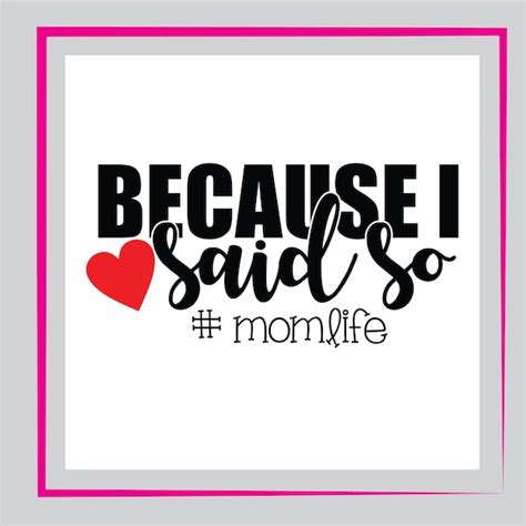 Mom Quotes Svg Design Mom Life Svg T Shirt Design Premium Vektor