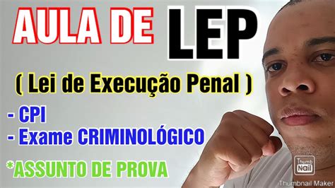 Concurso Pp Ba Aula De Lep Lei De Execu O Penal S O Assuntos