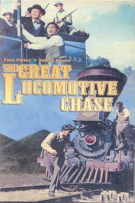 The Great Locomotive Chase 1956 Posters — The Movie Database Tmdb