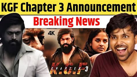 KGF Chapter 3 Announcement Kgf 3 Kgf Chapter 3 Release Date Kgf