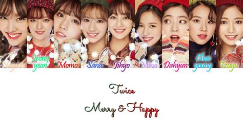 TWICE 트와이스 Merry Happy Han Rom Eng Color Coded Lyrics YouTube