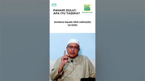 Ceramah Ustadz Ali Saman Hasan Pahami Dulu Apa Itu Taqwa Shorts