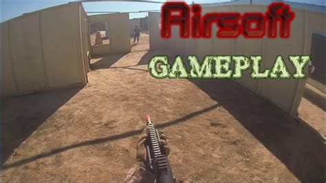 Airsoft Gameplay Youtube