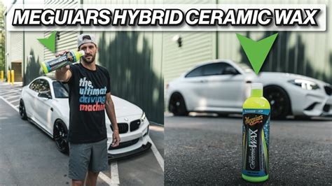 Is It Any Good Meguiars Hybrid Ceramic Wax Review And Application