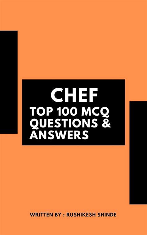 CHEF TOP 100 MCQ QUESTIONS ANSWERS DEVOPS Book 10 EBook Shinde