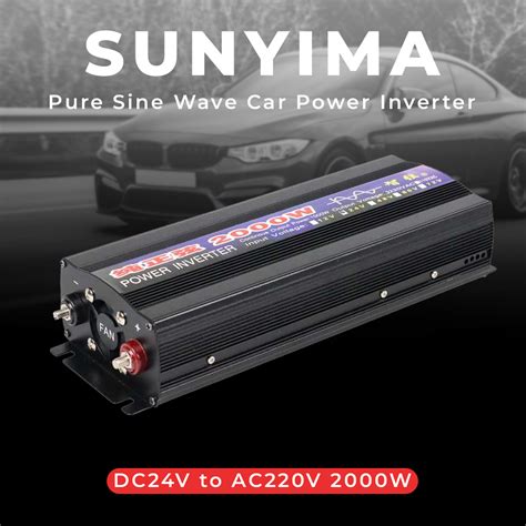 Sunyima Pure Sine Wave Car Power Inverter Dc 24v To Ac 220v 2000w