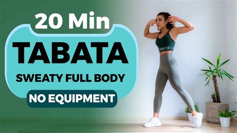 Minutes Sweaty Full Body Tabata No Equipment No Repeat Full Body