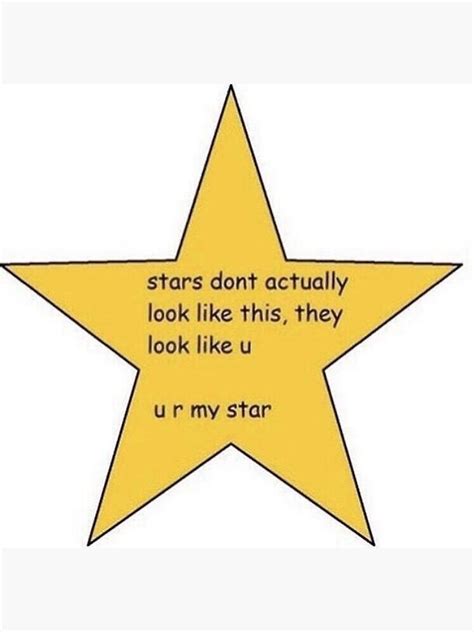 "YOU ARE MY STAR MEME" Sticker by yeahboyever | Redbubble