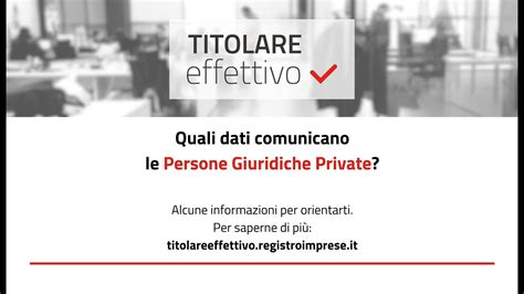 Titolare Effettivo Quali Dati Comunicano Le Persone Giuridiche