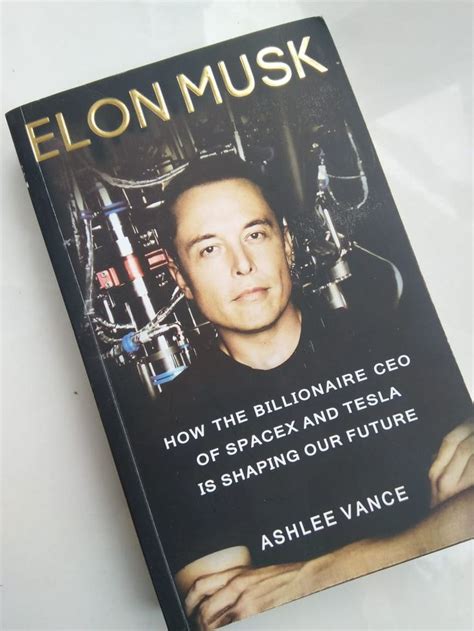 Elon Musk: Tesla, SpaceX, and the Quest for a Fantastic Future is ...