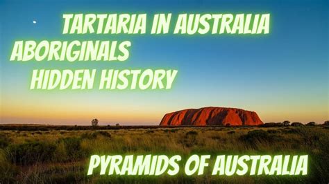 Hidden History Australia Aboriginals First Humans Tartarian Australia