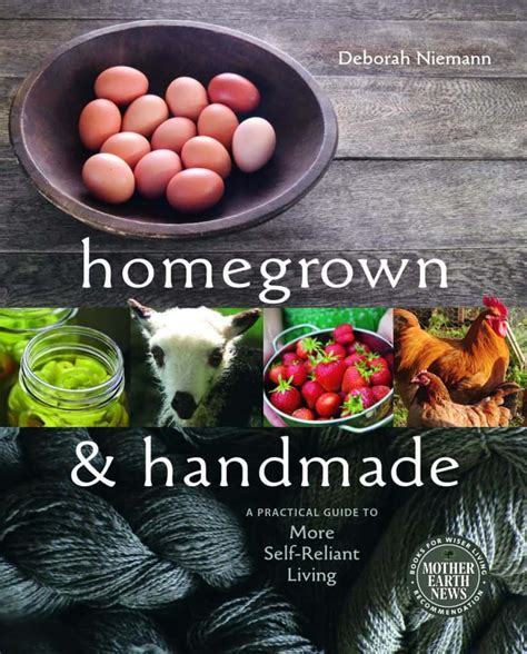 Homegrown And Handmade The Thrifty Homesteader