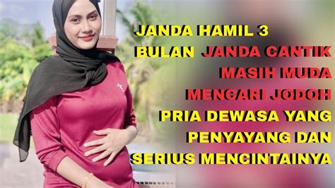 Janda Hamil Bulan Janda Cantik Masih Muda Mencari Jodoh Pria Dewasa