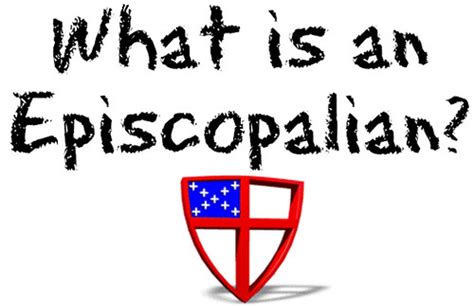 All Our Voices: What is an Episcopalian? Anglican Spirituality