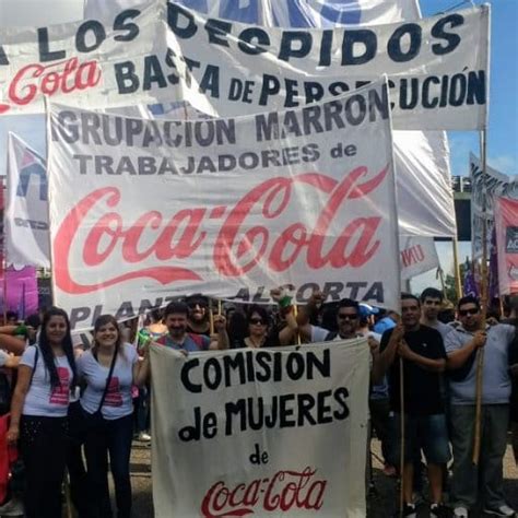 Trabajadores De Coca Cola En Lucha Protestarán Frente A Las Oficinas De Coca Cola Este Miércoles