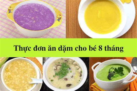 Những Món ăn Bé 8 Tháng ăn Gì để Tăng Cân đầy Dinh Dưỡng Cho Bé Yêu Của Bạn