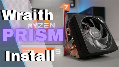 Amd Wraith Prism Cooler Install Guide Youtube