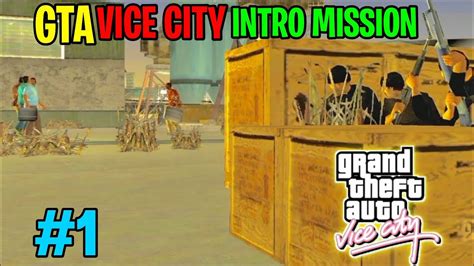 GTA VICE CITY INTRO MISSION 1 YouTube