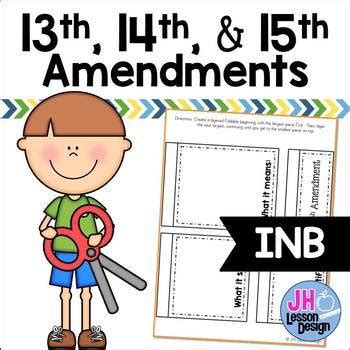 13th 14th And 15th Amendments Interactive Notebook Activities TpT