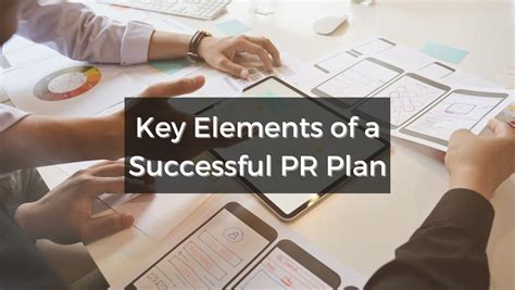 Key Elements Of A Successful Pr Plan Playbook Public Relations