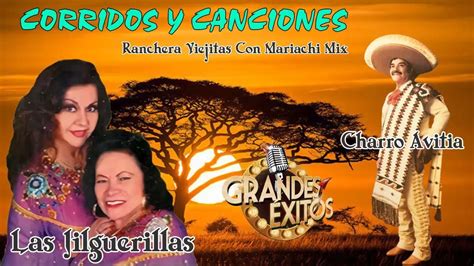 Las Jilguerillas Charro Avitia Grandes Exitos Corridos Y Rancheras