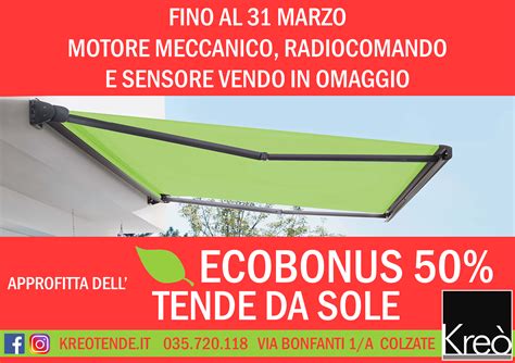 Motore omaggio Ecobonus 50 Tende da Sole Kreò Tende