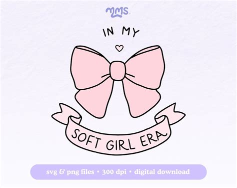 In My Soft Girl Era Svg Cut File For Cricut And Silhouette Pink Bow