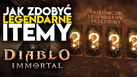 Diablo Immortal Jak Zdoby Legendarne Przedmioty Za Darmo Poradnik