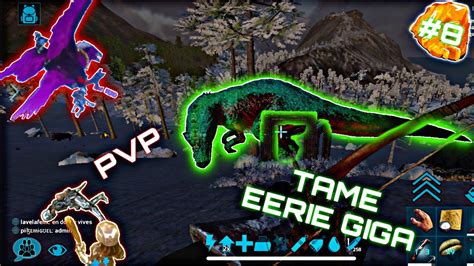 Ark Mobile Start Solo Tame Eerie Giga Pvp And Gen Therezino