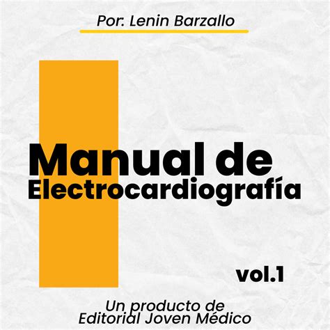 Manual De Electrocardiograf A B Sica Vol