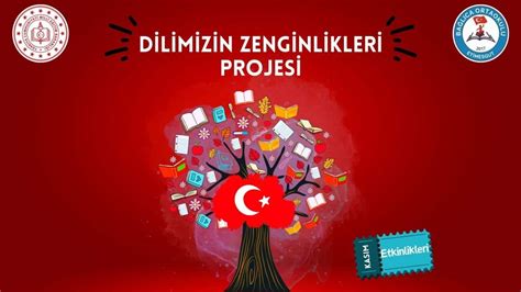 DİLİMİZİN ZENGİNLİKLERİ PROJESİ Bağlıca Ortaokulu