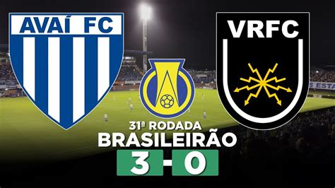 Avaí X Volta Redonda Futebol Clube Minuto A Minuto - AVAÍ GOLEIA O VOLTA REDONDA NA RESSACADA PELA 31ª RODADA DA SÉRIE B ...