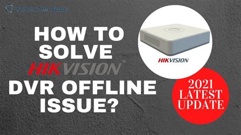 How To Solve Hikvision Dvr Offline Issue In Hindi Must Watch Youtube