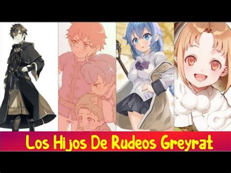 Los Hijos De Rudeus Greyrat En El Mundo De Mushoku Tensei YouTube