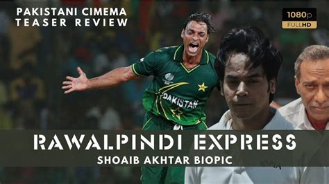 Rawalpindi Express Shoaib Akhtar Biopic Teaser Review Youtube