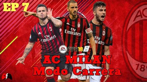 FIFA 18 AC Milan Modo de Carrera Capítulo 7 Sorteos YouTube