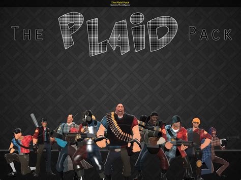 The Plaid Pack Team Fortress 2 Mods