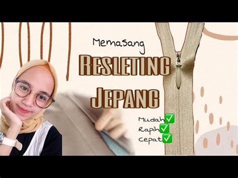 Cara Menjahit Resleting Jepang Youtube