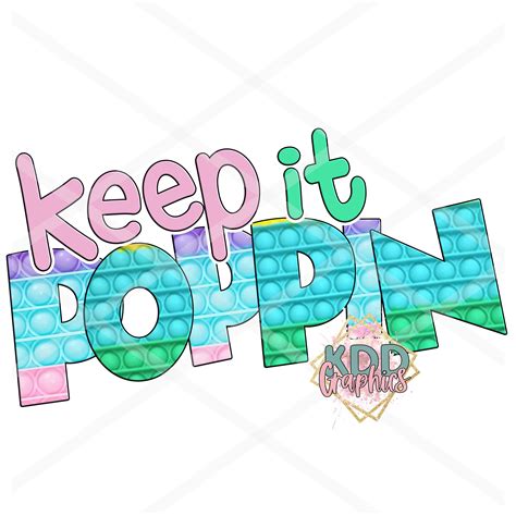 Keep It Poppin Pop It PopIt Fidget Toy Pastel Colors PNG 300dpi