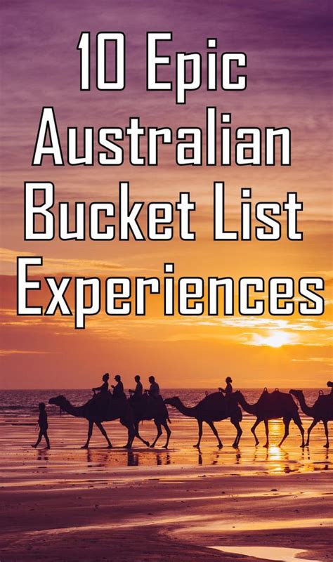 The Words Epic Australian Bucket List Experiences Are In Front Of