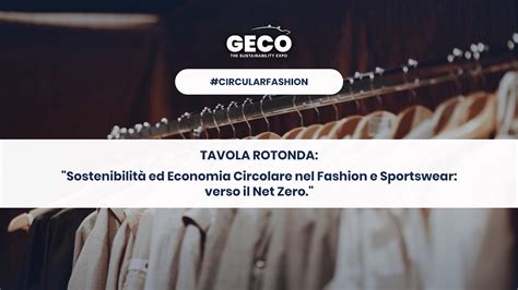 Sostenibilit Ed Economia Circolare Nel Fashion E Sportswear Verso Il