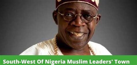 South West Of Nigeria Muslim Leaders’ Town Hall Meeting With Asiwaju Bola Ahmed Tinubu Apc