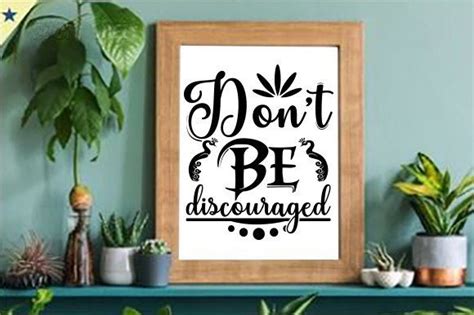 Dont Be Discouraged Motivational Quote Graphic By Abdur Rashid