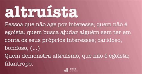 Altruísta Dicio Dicionário Online de Português