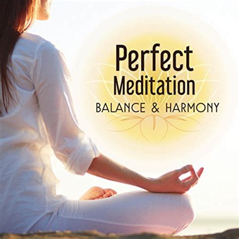 Play Perfect Meditation Balance Harmony Sounds Therapy Of Nature