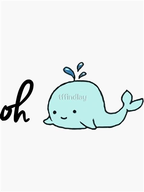 Oh Whale Sticker For Sale By Tffindlay Redbubble